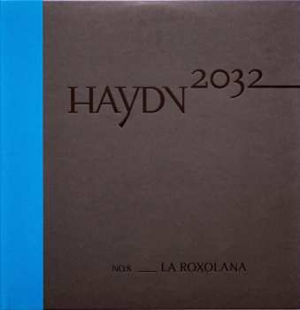 2LP Joseph Haydn: No. 8 _ La Roxolana LTD | NUM