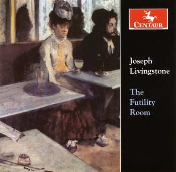 Album Joseph Livingstone: Futility Room