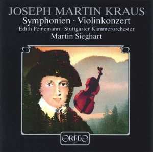 LP Joseph Martin Kraus: Symphonien, Violinkonzert