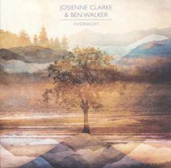 CD Josienne Clarke And Ben Walker: Overnight