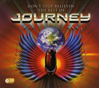 2CD Journey: Don't Stop Believin': The Best Of Journey