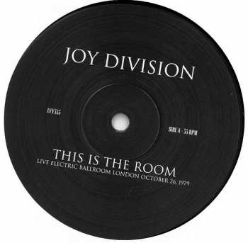 LP Joy Division: This Is The Room (Live Electric Ballroom London October 26, 1979) LTD
