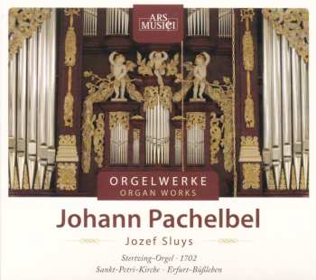 Album Johann Pachelbel: Orgelwerke / Organ Works