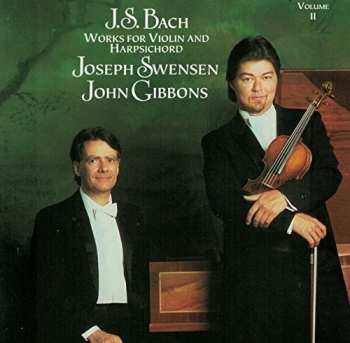 Album Johann Sebastian Bach: Werke Für Violine & Cembalo Band/Volume II