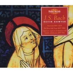 3CD Johann Sebastian Bach: The Works For Organ Volume 17 (Ricercare BWV 1079, Die Kunst Der Fuge BWV 1080, Capriccio Sopra La Lontananza Del Fratello Dilettissimo BWV 992)