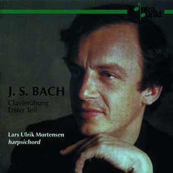 2CD Johann Sebastian Bach: Clavierübung. Erster Teil