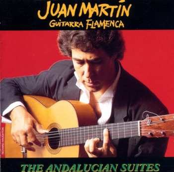 Album Juan Martin: The Andalucian Suites