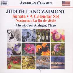 CD Christopher Atzinger: Sonata • A Calendar Set / Nocturne: La Fin De Siècle
