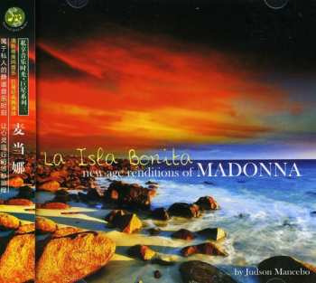 Album Judson Mancebo: La Isla Bonita New Age Renditions of Madonna