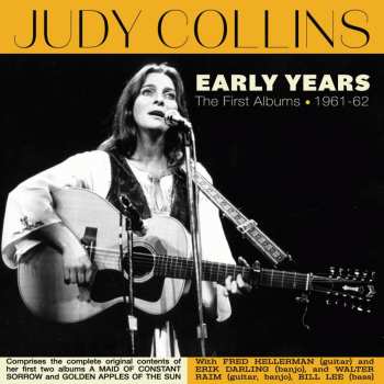 CD Judy Collins: Early Years: The First Albums 1961-62