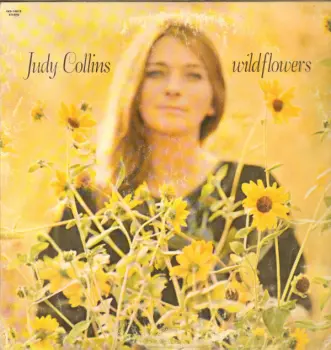Judy Collins: Wildflowers