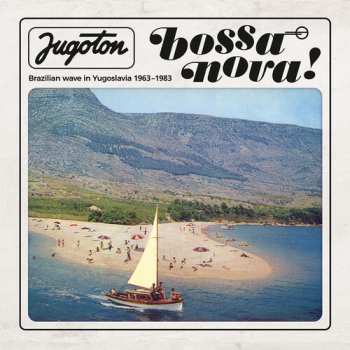 Album Various: Jugoton Bossa Nova