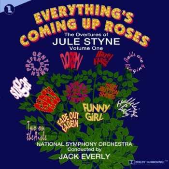 CD The National Symphony Orchestra: Everything's Coming Up Roses (The Overtures Of Jule Styne)