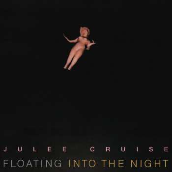 LP Julee Cruise: Floating Into The Night CLR | LTD