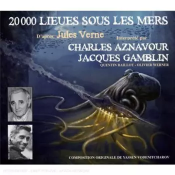 20 000 Lieues Sous Les Mers (D'Après Jules Verne) (Composition Originale De)