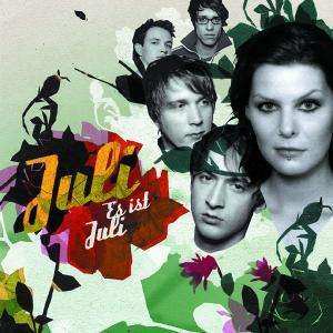 Album Juli: Es Ist Juli