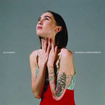 LP Julia Bardo: Bauhaus, L'Appartamento