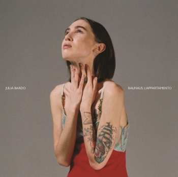 LP Julia Bardo: Bauhaus, L'Appartamento LTD | CLR