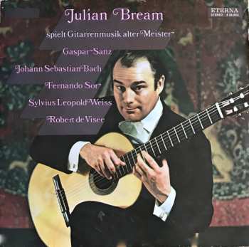 LP Julian Bream: Spielt Gitarrenmusik Alter Meister