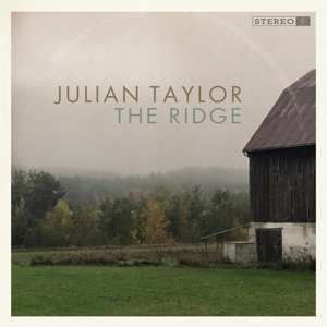 CD Julian Taylor: The Ridge