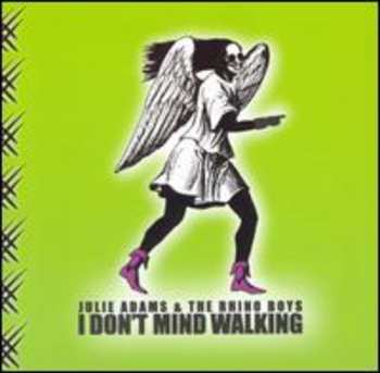 Album Julie Adams: I Don't Mind Walking