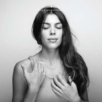 LP Julie Byrne: Not Even Happiness
