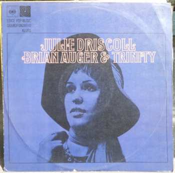 LP Julie Driscoll, Brian Auger & The Trinity: Julie Driscoll Brian Auger & Trinity