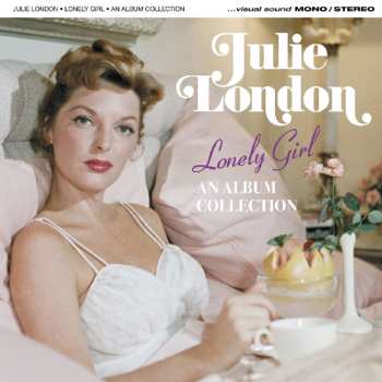 Album Julie London: Lonely Girl (An Album Collection)