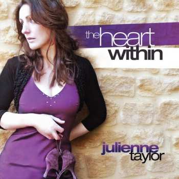 CD Julienne Taylor: The Heart Within