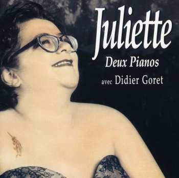 CD Juliette: Deux Pianos