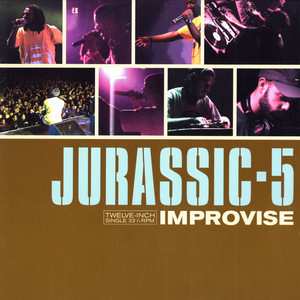 LP Jurassic 5: Improvise