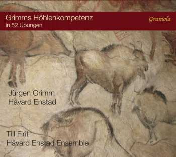 CD Jürgen Grimm: Grimms Höhlenkompetenz In 52 Übungen