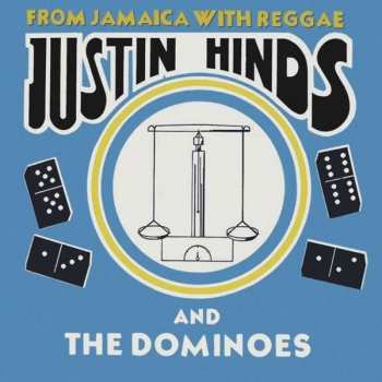 CD Justin Hinds & The Dominoes: From Jamaica With Reggae