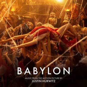 2CD Justin Hurwitz: Babylon (Music From The Motion Picture)