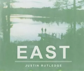 Justin Rutledge: East