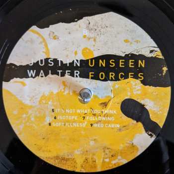 LP Justin Walter: Unseen Forces