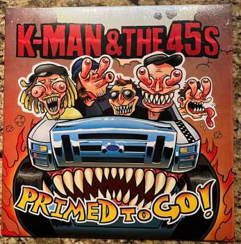 LP K-Man & The 45's: Primed To Go! CLR | LTD