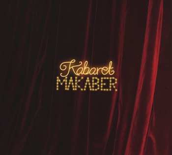 LP/CD Kabaret Makaber: Kabaret Makaber