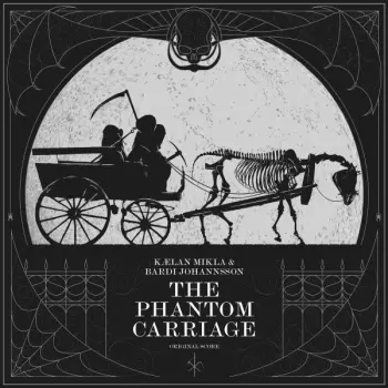 The Phantom Carriage (Original Score)