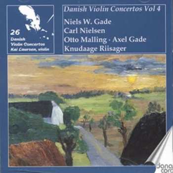 Album Kai Laursen: Danish Violin Concertos Vol 4