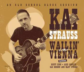 CD Kai Strauss: Wailing In Vienna