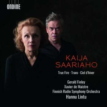 Album Kaija Saariaho: True Fire · Ciel D'Hiver · Trans
