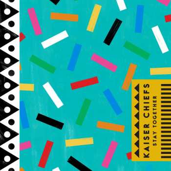 Album Kaiser Chiefs: Stay Together