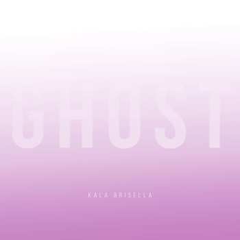 CD Kala Brisella: Ghost