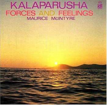 Album Maurice McIntyre: Forces And Feelings
