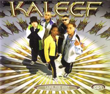Album Kaleef: I Like The Way (The Kissing Game)