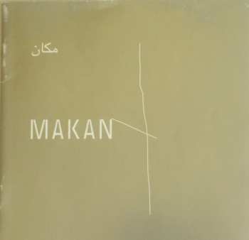 CD Kamilya Jubran: مكان = Makan