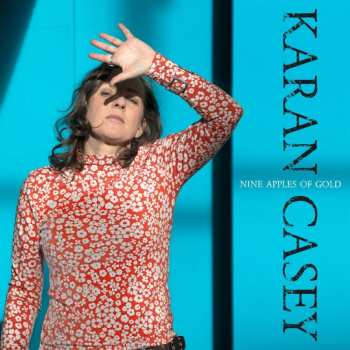 CD Karan Casey: Nine Apples Of Gold