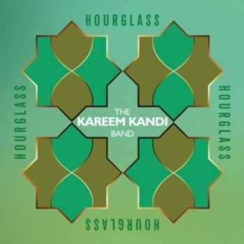 Album Kareem Kandi Band: Hourglass
