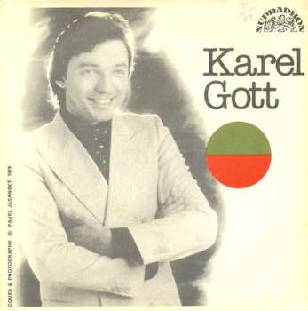 SP Karel Gott: Bílá (Memory) / Vdávali Černovlásku